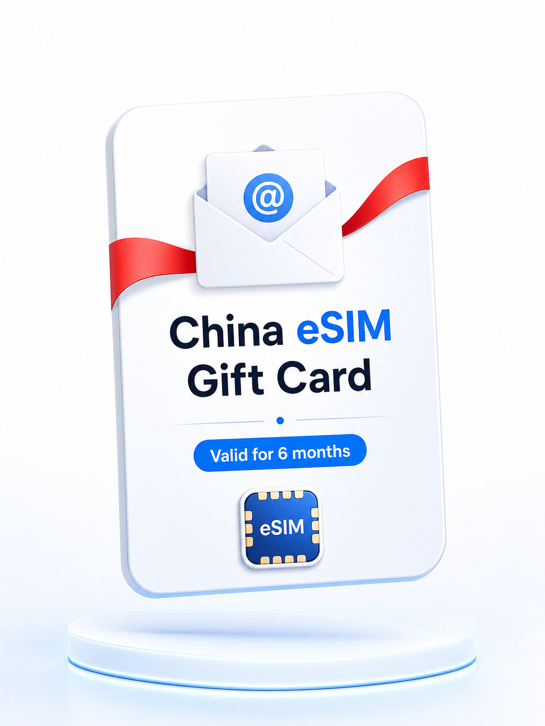 China eSIM 数字礼品卡，自购买日起6个月内有效